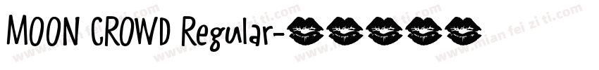 MOON CROWD Regular字体转换